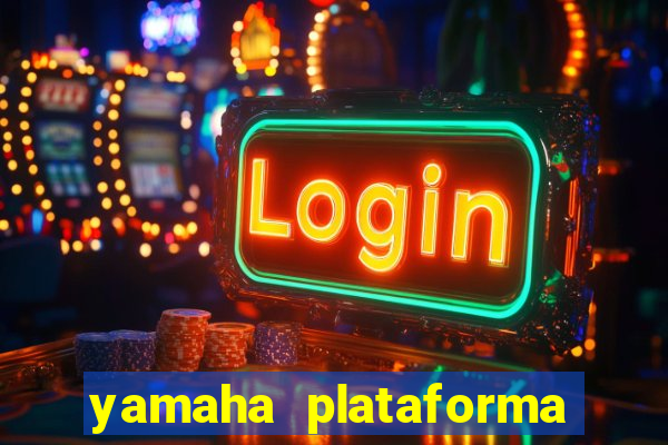 yamaha plataforma de jogos